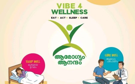 ആരോഗ്യം ആനന്ദം – Vibe 4 Wellness’ ക്യാമ്പയിൻ മുഖ്യമന്ത്രി ഇന്ന് ഉദ്ഘാടനം ചെയ്യും