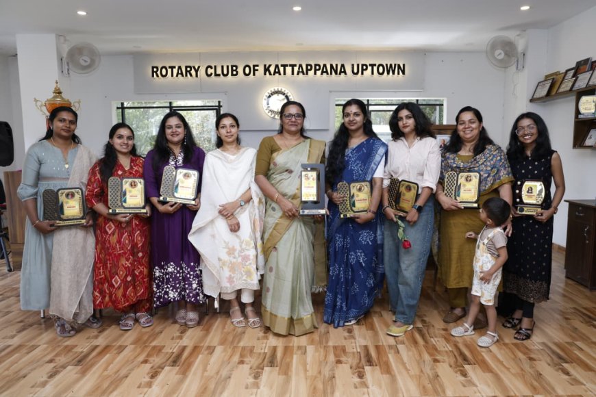 കട്ടപ്പന റോട്ടറി ക്ലബ് അപ്പ് ടൗൺ വനിതാദിനാഘോഷം സംഘടിപ്പിച്ചു