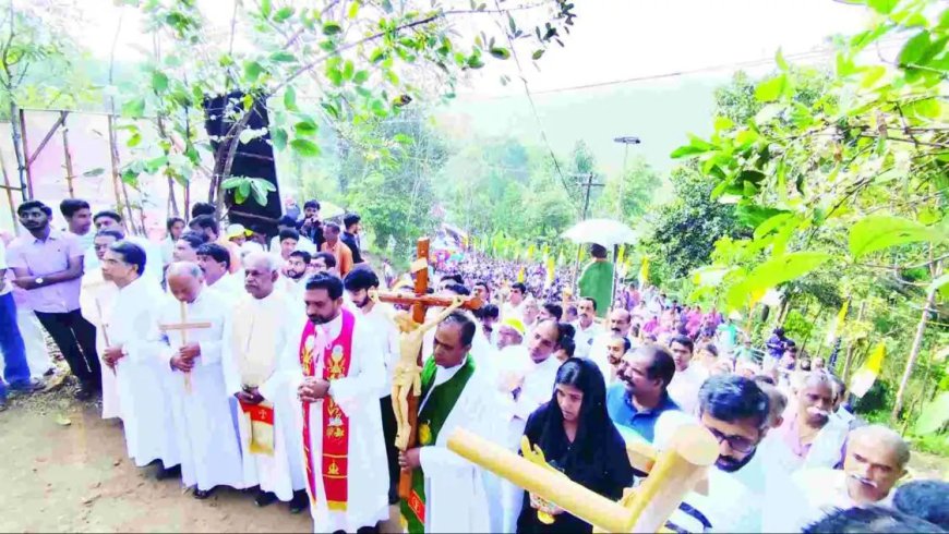 വിശ്വാസത്തിന്റെ ഉജ്വല സാക്ഷ്യമായി ഇടുക്കി രൂപത കുരിശുമല തീർഥാടനം